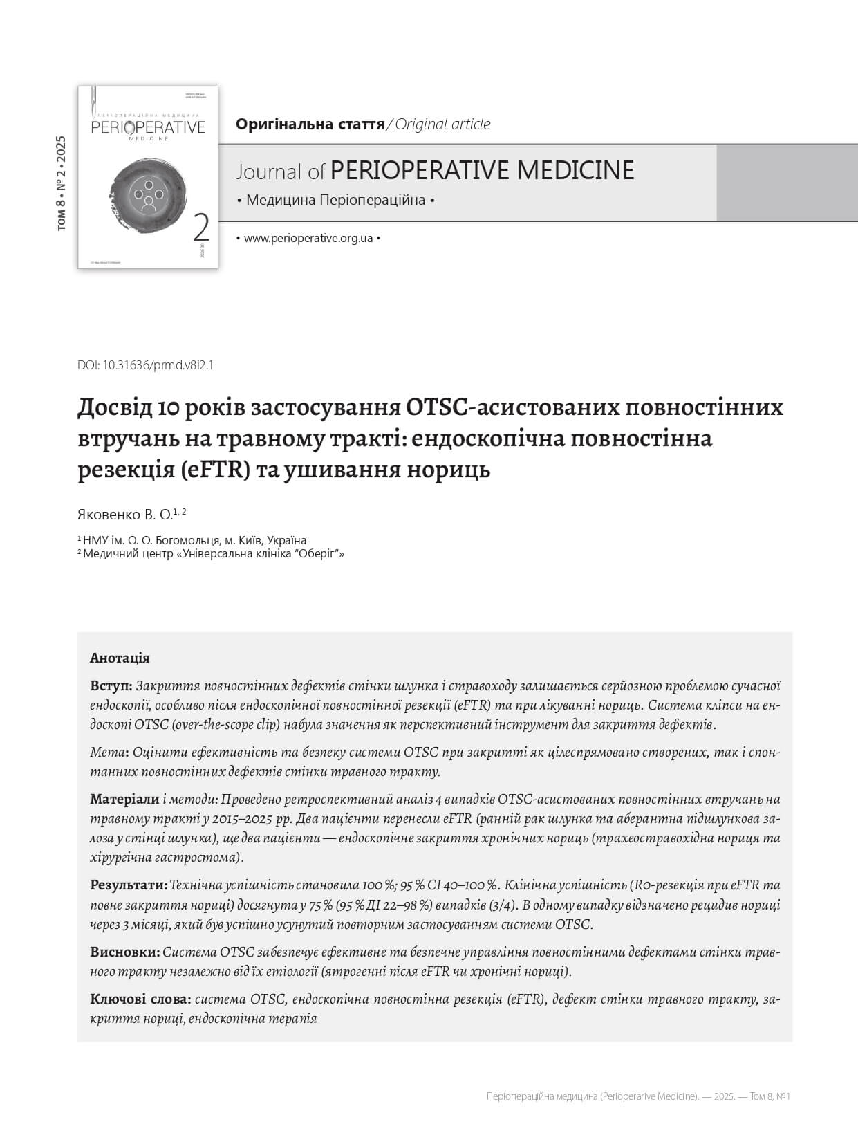 Experience of 10 years of application of OTSC-Assisted Full-Thickness Interventions in the Gastrointestinal Tract: Endoscopic Full-Thickness Resection (eFTR) and Fistula Closure